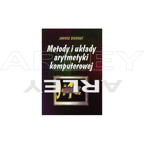 Metody i układy arytmetyki komputerowej