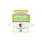 Domowe sposoby leczenia