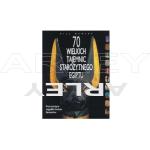 70 wielkich tajemnic starożytnego Egiptu